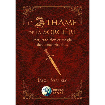 L'Athamé de la sorcière - Collectif Spirite